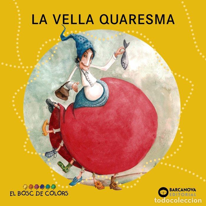 Libros: VELLA QUARESMA,LA - BALDO, ESTEL