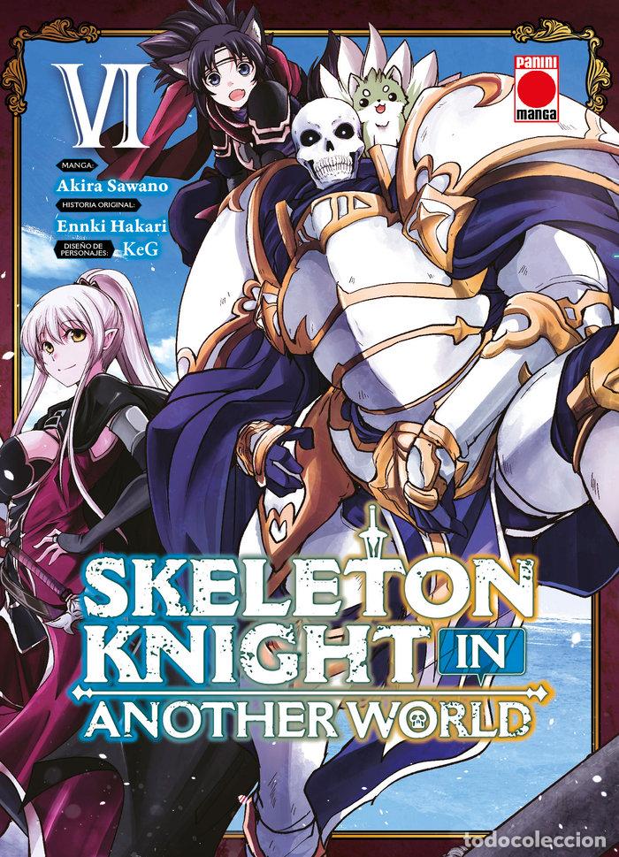Libros: SKELETON KNIGHT IN ANOTHER WORLD 6 - KEG
