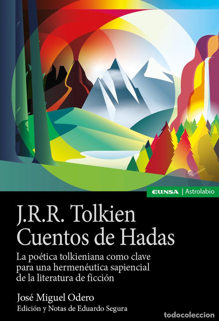 Libros: J R R TOLKIEN CUENTO DE HADAS - ODERO, JOSE MIGUEL