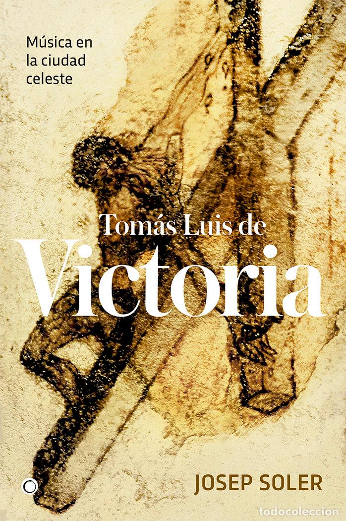 Libros: TOMAS LUIS DE VICTORIA - SOLER SARDA, JOSEP