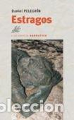 Libri: ESTRAGOS - PELEGRIN, DANIEL