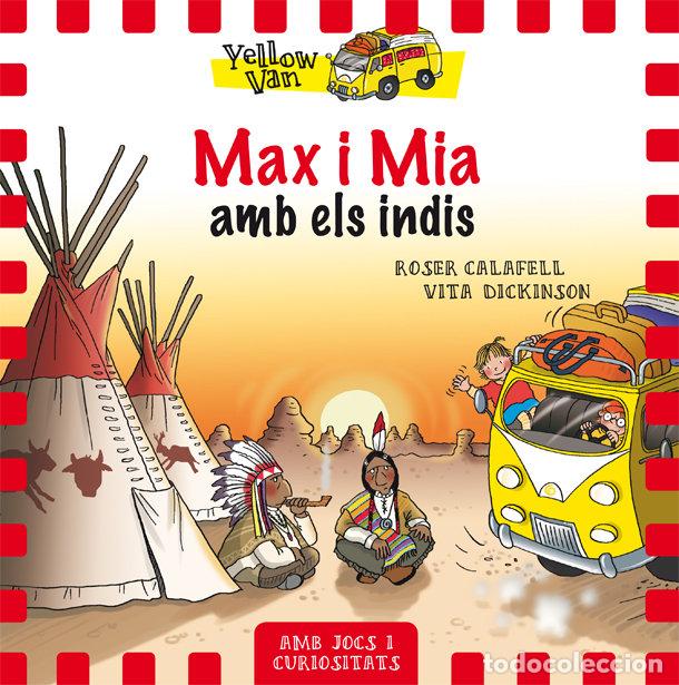 B&uuml;cher: MAX I MIA AMB ELS INDIS - Calafell, Roser