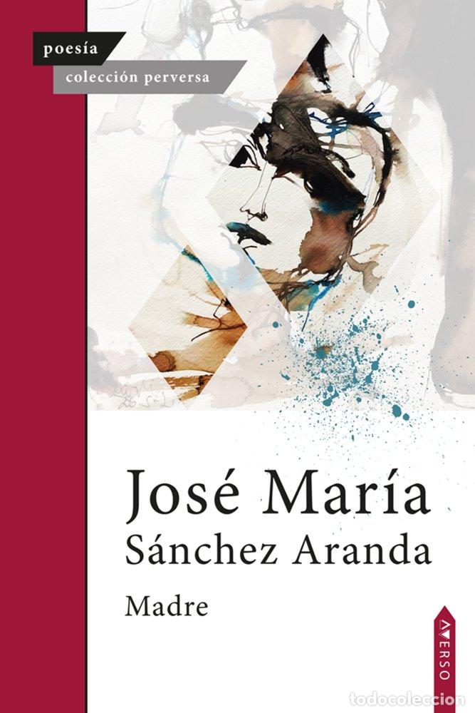 Livres: MADRE - SANCHEZ ARANDA, JOSE MARIA