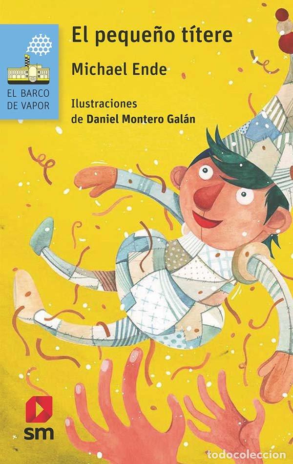 Libros: EL PEQUE&Ntilde;O TITERE - ENDE, MICHAEL