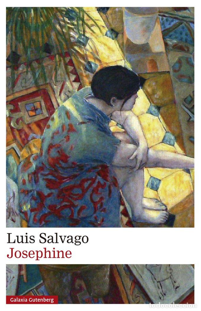 Libros: JOSEPHINE - SALVAGO, LUIS