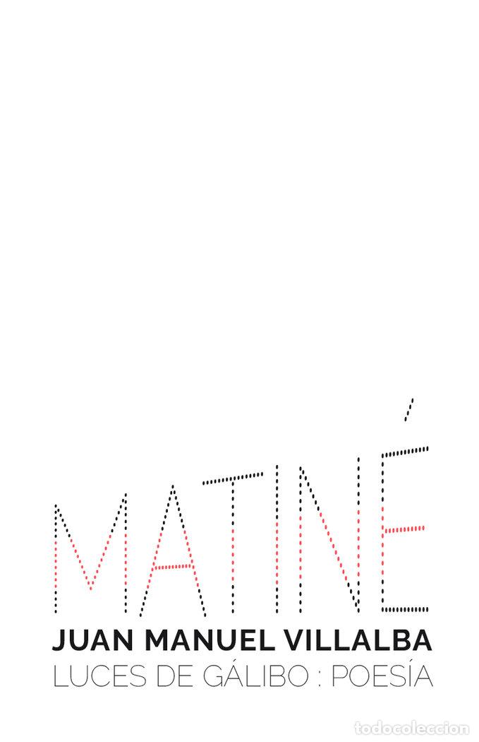 Livres: MATINE - VILLALBA, JUAN MANUEL