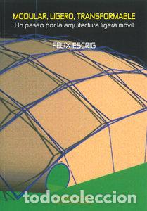 Libri: MODULAR LIGERO TRANSFORMABLE - ESCRIG PALLARES, FELIX