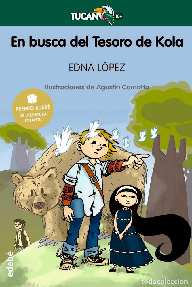 Libri: EN BUSCA DEL TESORO DE KOLA P.EDEBE LITERATURA INFANTIL - LOPEZ, EDNA