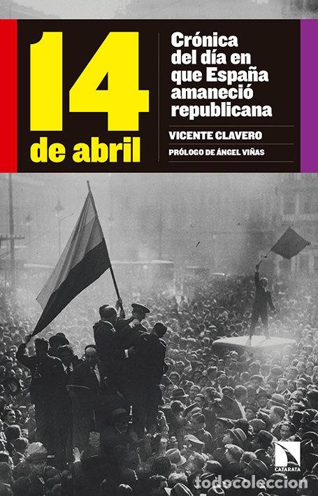 Libros: 14 DE ABRIL - CLAVERO, VICENTE