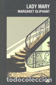 Livros: LADY MARY - OLIPHANT, MARGARET