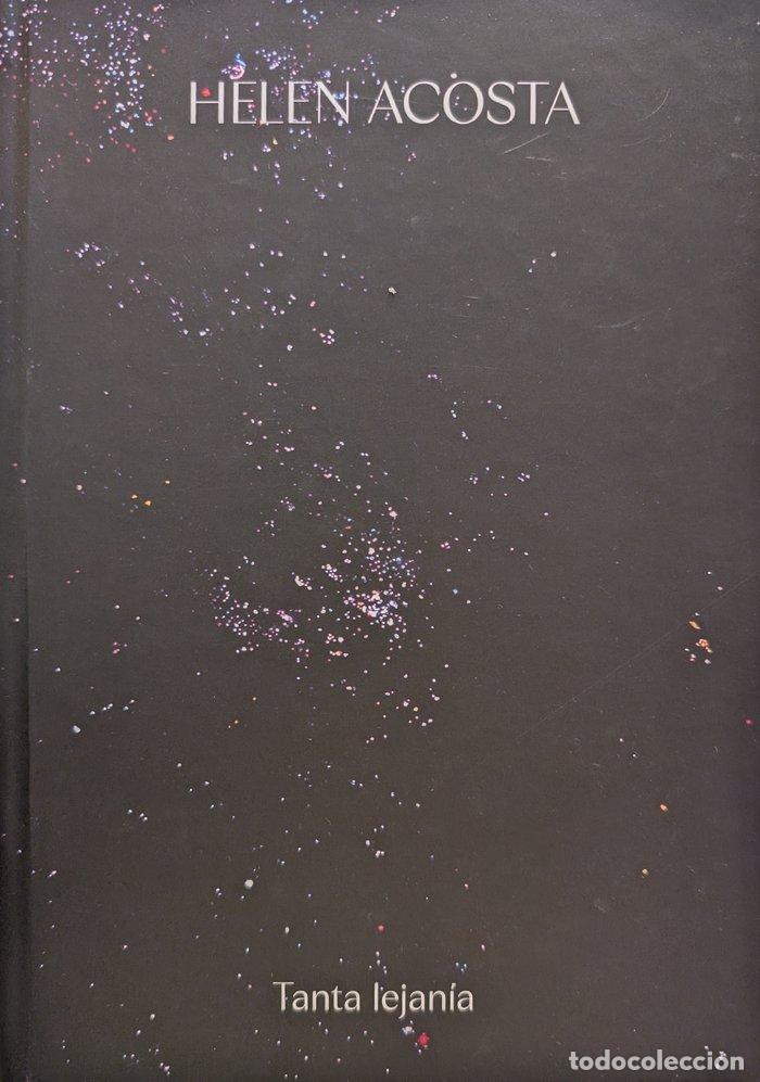 Libri: HELEN ACOSTA TANTA LEJANIA - BRITTO JINORIO, ORLANDO