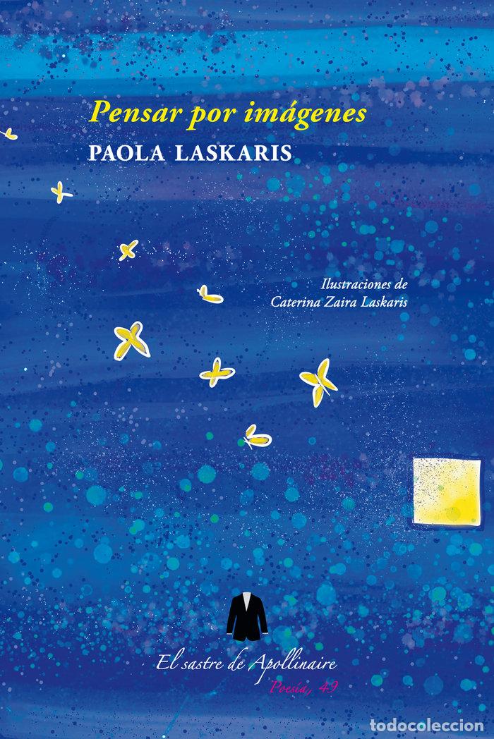 Libros: PENSAR POR IMAGENES - LASKARIS, PAOLA