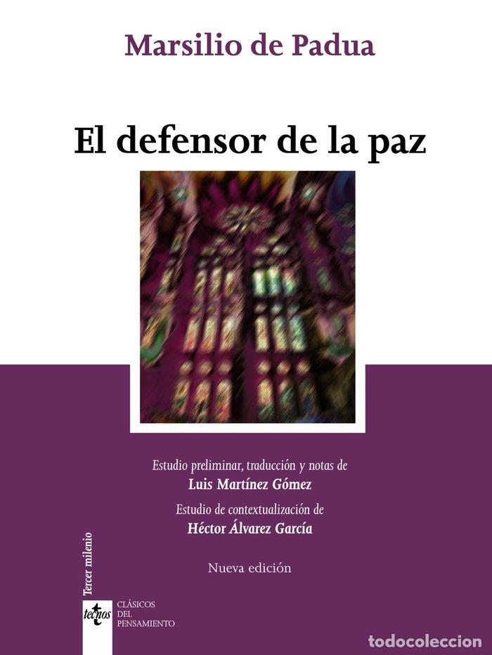 Libros: EL DEFENSOR DE LA PAZ - PADUA, MARSILIO DE