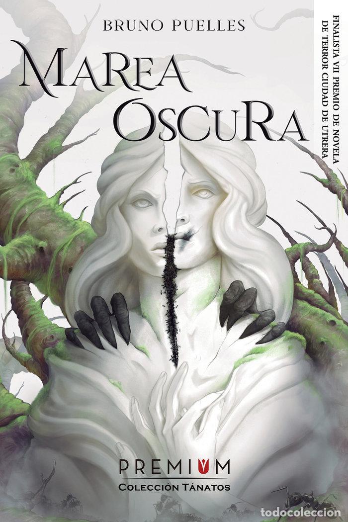 Libros: MAREA OSCURA - PUELLES REYNA, BRUNO