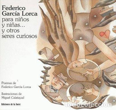 Libros: FEDERICO GARCIA LORCA PARA NI&Ntilde;OS Y NI&Ntilde;AS - AA.VV