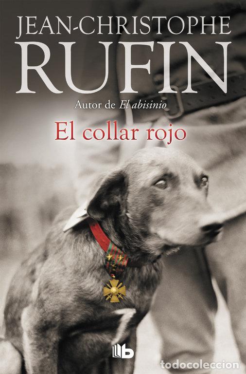 Libros: COLLAR ROJO,EL - RUFIN, JEAN CHRISTOPHE