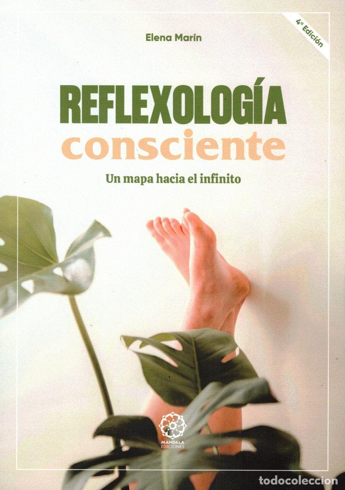 Libros: REFLEXOLOGIA CONSCIENTE - MARIN, ELENA
