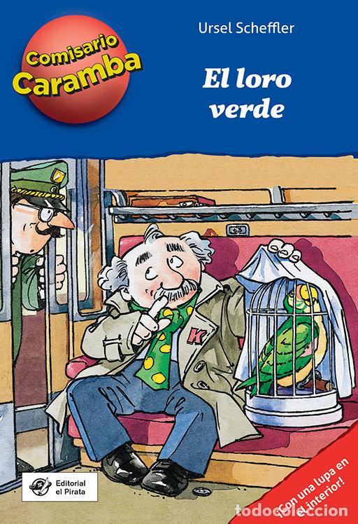 Libros: LORO VERDE,EL - SCHEFFLER, URSEL