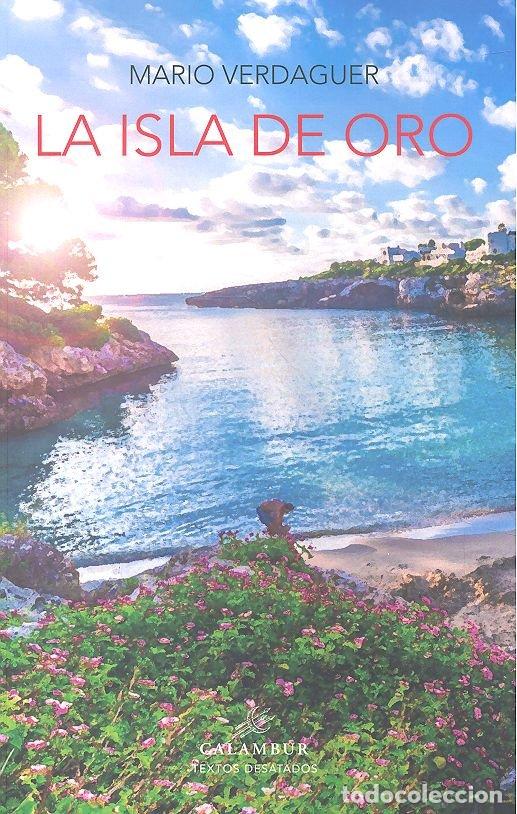 Libros: ISLA DE ORO,LA - VERDAGUER, MARIO