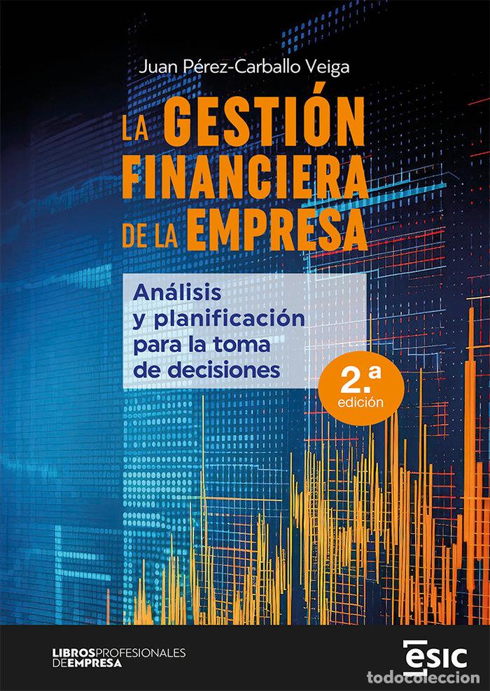 Libros: LA GESTION FINANCIERA DE LA EMPRESA - PEREZ-CARBALLO VEIGA, JUAN