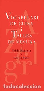 Libros: VOCABULARI DE CUINA I TAULES DE MESURA - CAT - BALIU