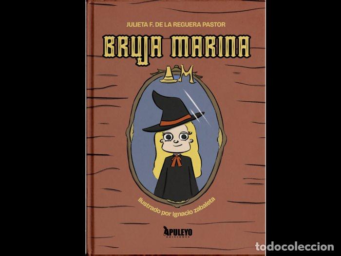 Libros: LA BRUJA MARINA - FERNANDEZ, JULIETA