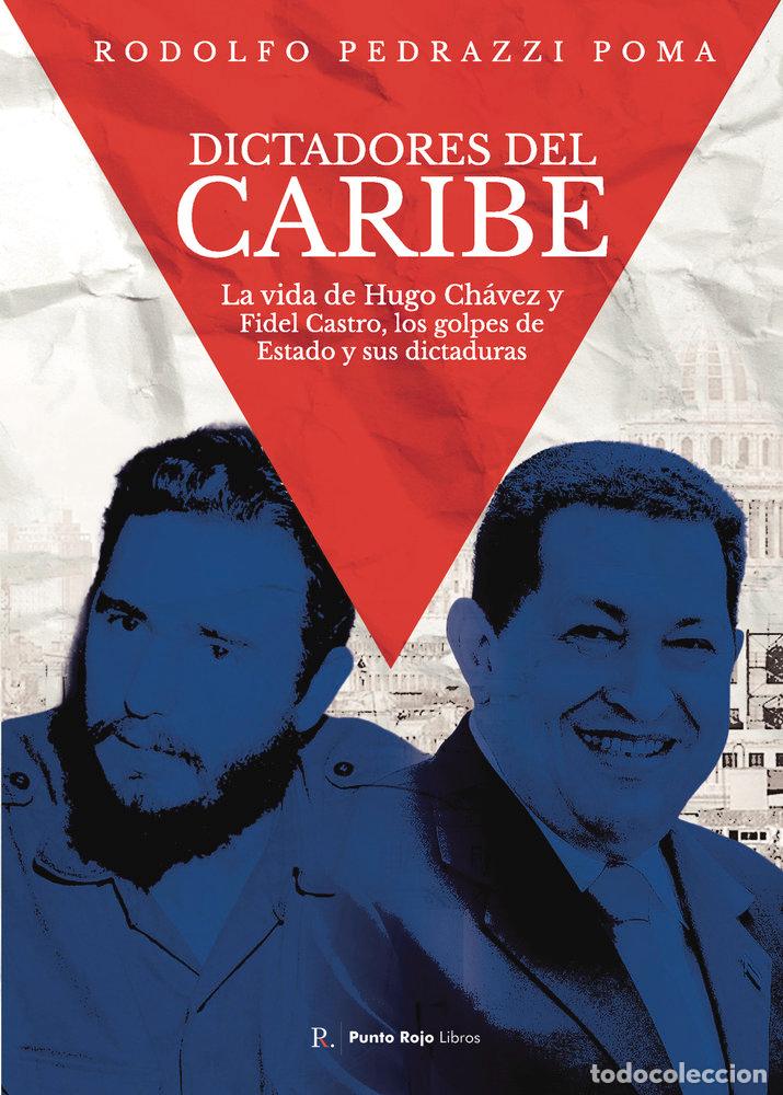 Libri: DICTADORES DEL CARIBE - PEDRAZZI POMA, RODOLFO