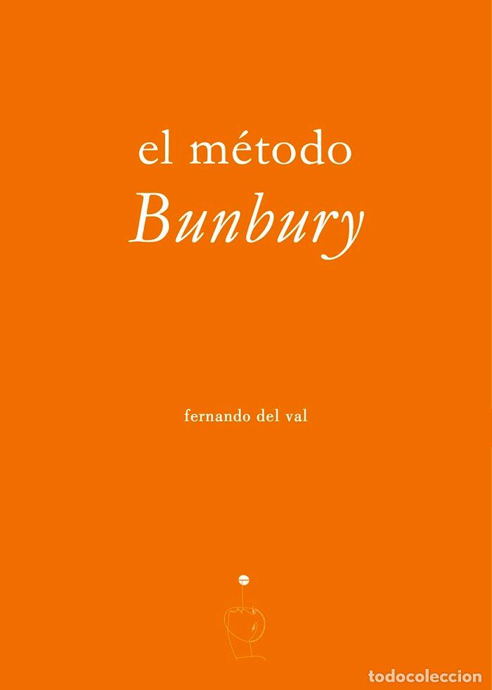 Livros: METODO BUNBURY,EL - DEL VAL, FERNANDO