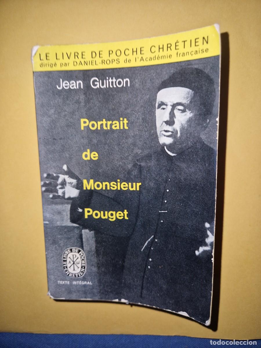 B&uuml;cher: Portrait de Monsieur Pouget Libro de bolsillo de Jean Guitton