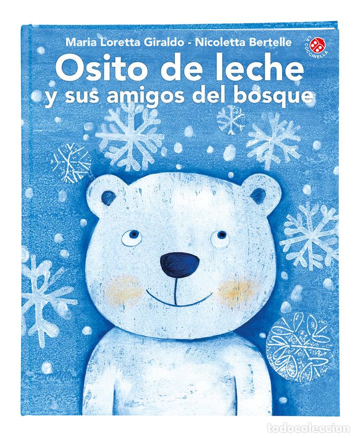 B&uuml;cher: OSITO DE LECHE Y SUS AMIGOS DEL BOSQUE - AA.VV