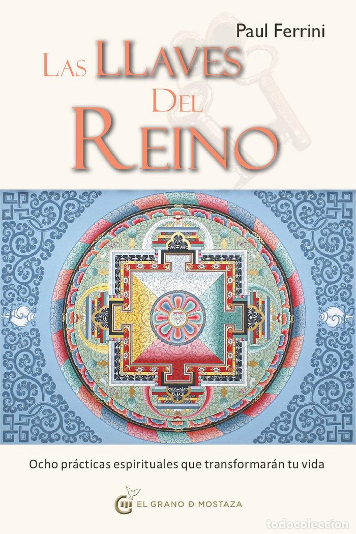 Livros: LLAVES DEL REINO OCHO PRACTICAS ESPIRITUALES QUE TRANSFORM - FERRINI, PAUL