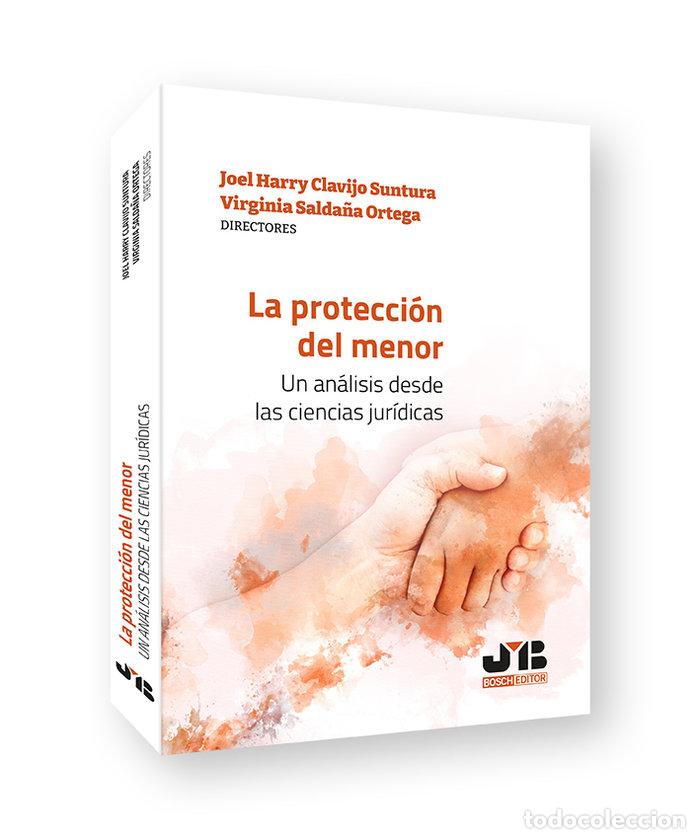 Livros: LA PROTECCION DEL MENOR - CLAVIJO SUNTURA, JOEL HARRY