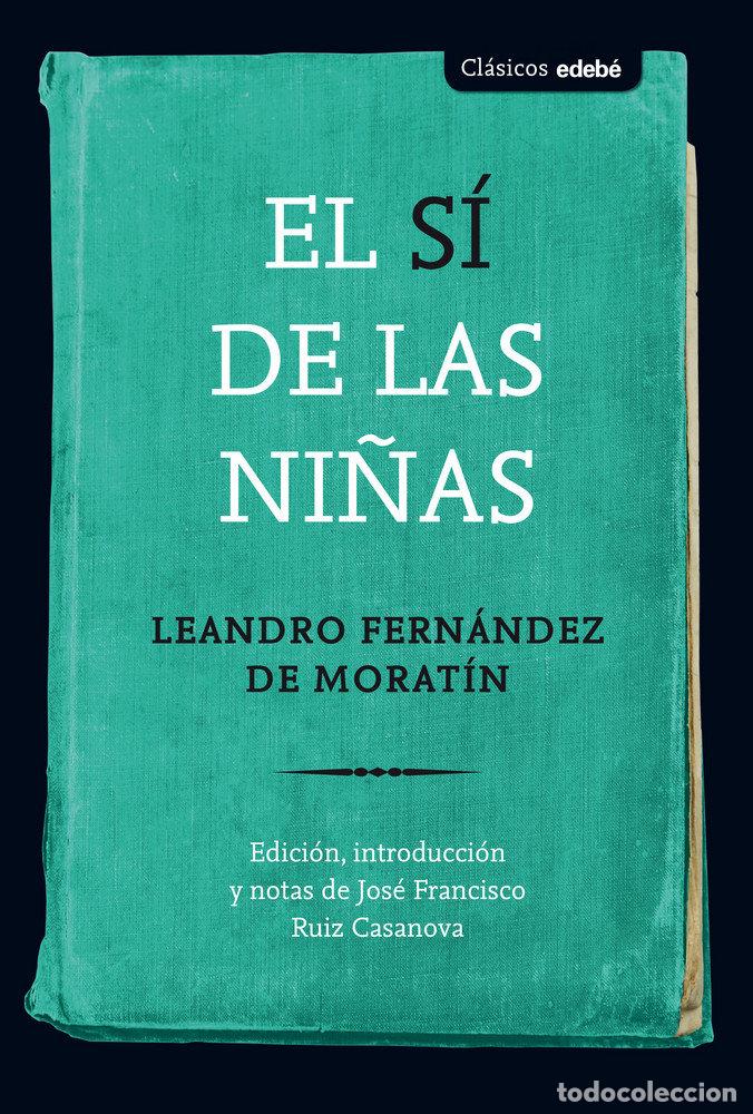 Libros: SI DE LAS NI&Ntilde;AS,EL - EDEBE, OBRA COLECTIVA