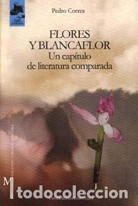 Libros: FLORES Y BLANCAFLOR - CORREA, PEDRO