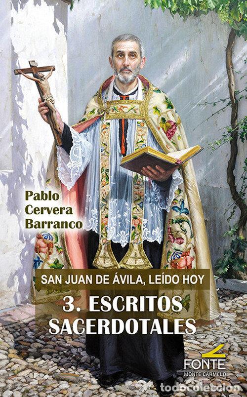 Libros: SAN JUAN DE AVILA LEIDO HOY - DE AVILA, SAN JUAN