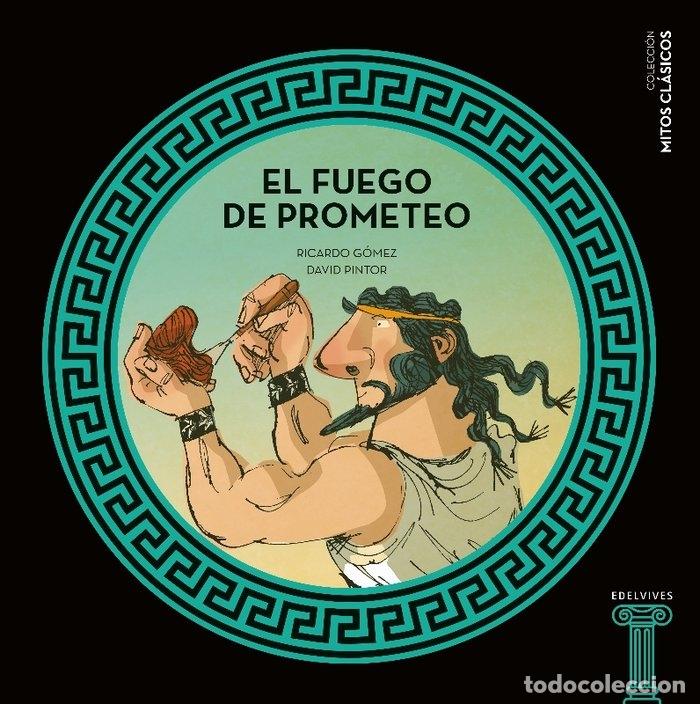 Libros: FUEGO DE PROMETEO,EL - GOMEZ, RICARDO