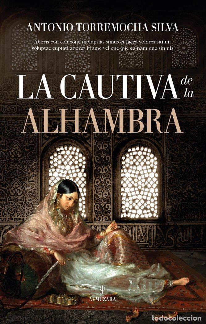 Livros: CAUTIVA DE LA ALHAMBRA,LA - TORREMOCHA SILVA, ANTONIO