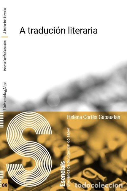 Livros: A TRADUCION LITERARIA - CORTES GABAUDAN, HELENA