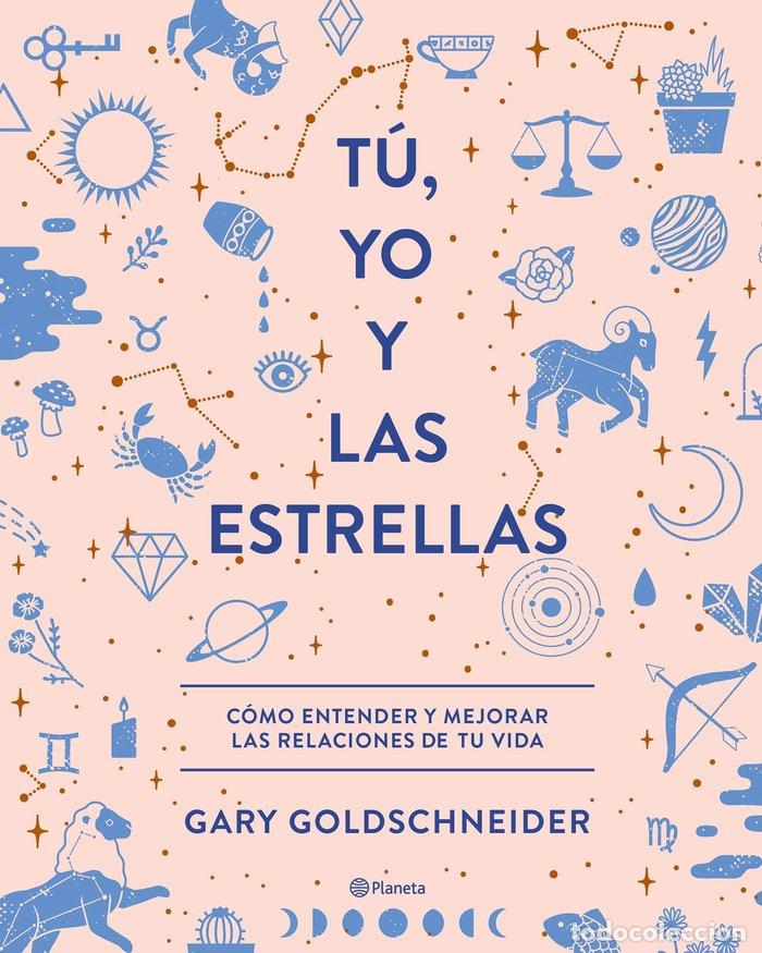 Libros: TU YO Y LAS ESTRELLAS - GARY GOLDSCHNEIDER