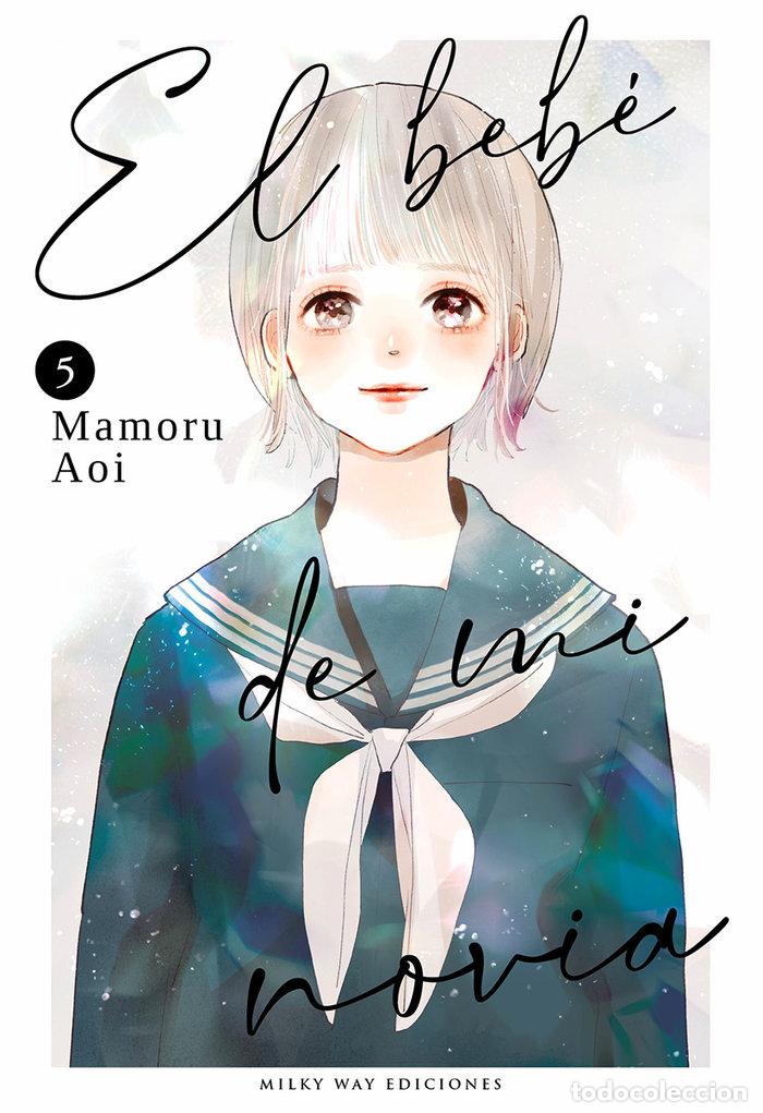 Libros: EL BEBE DE MI NOVIA 5 - AOI, MAMORU