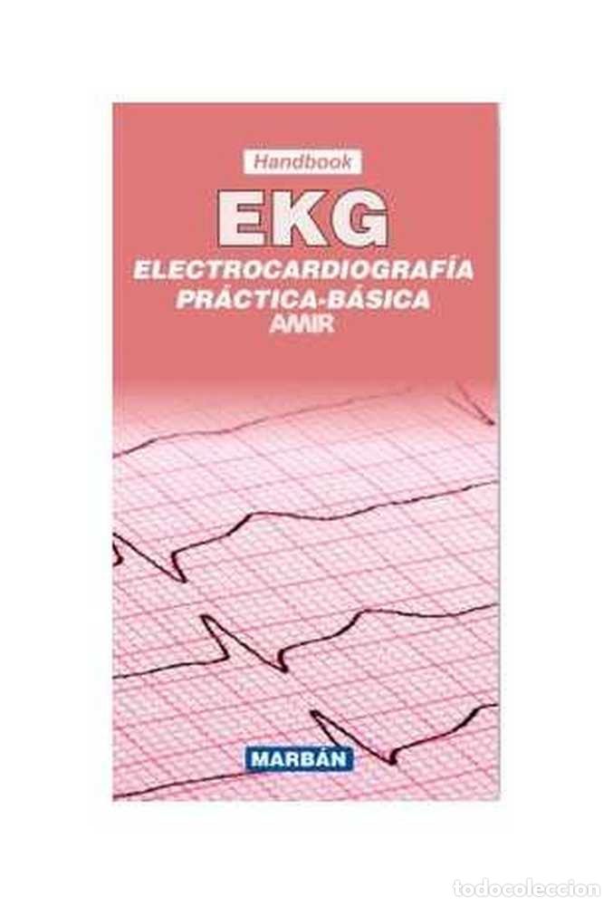 Libros: EKG ELECTROCARDIOGRAFIA PRACTICA BASICA - AA.VV.