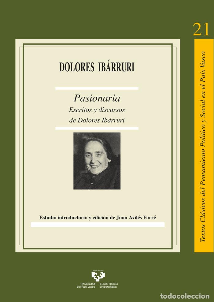 Libros: PASIONARIA ESCRITOS Y DISCURSOS DE DOLORES IBARRURI - IBARRURI GOMEZ, DOLORES