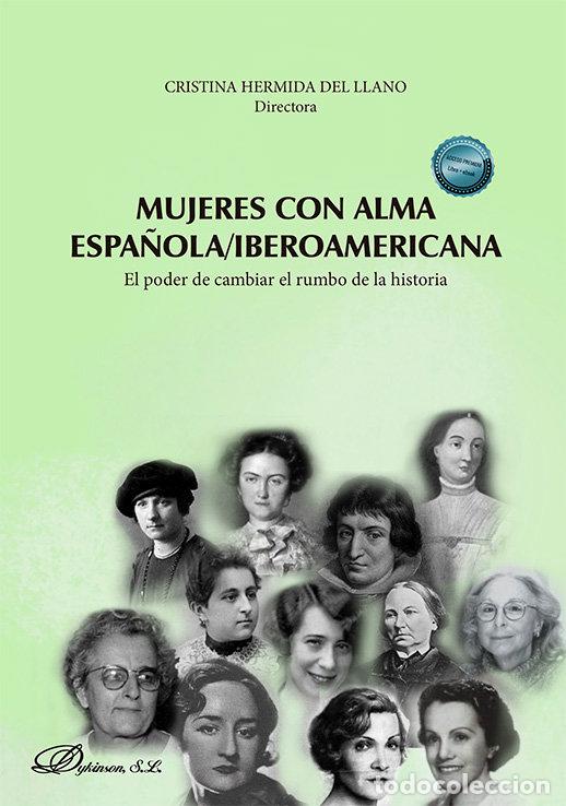 Libros: MUJERES CON ALMA ESPA&Ntilde;OLA IBEROAMERICANA - AA.VV