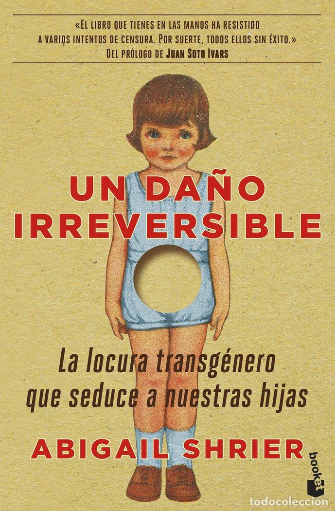 Libros: UN DA&Ntilde;O IRREVERSIBLE - SHRIER, ABIGAIL