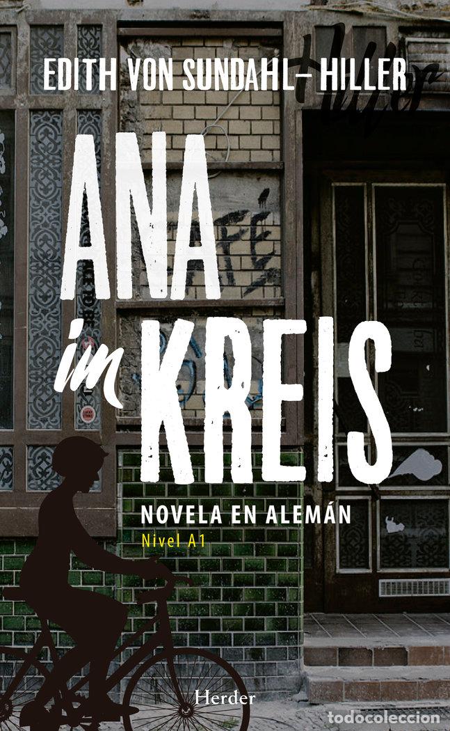 Libros: ANA IM KREIS - VON SUNDAHL-HILLER, EDITH