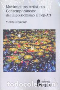 Livres: MOVIMIENTOS ARTISTICOS CONTEMPORANEOS - IZQUIERDO, VIOLETA