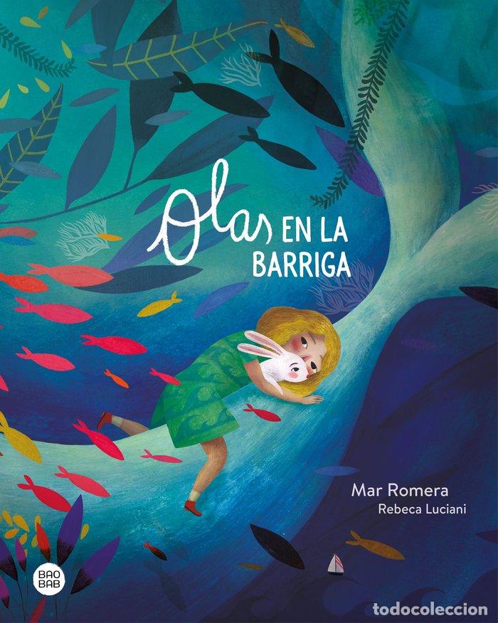 books: OLAS EN LA BARRIGA - MAR ROMERA, REBECA