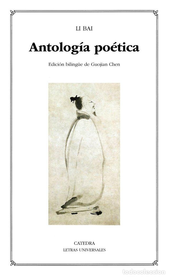 Libri: ANTOLOGIA POETICA - BAI, LI