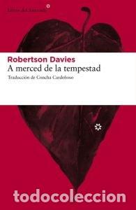 Libros: A MERCED DE LA TEMPESTAD - DAVIES, ROBERTSON
