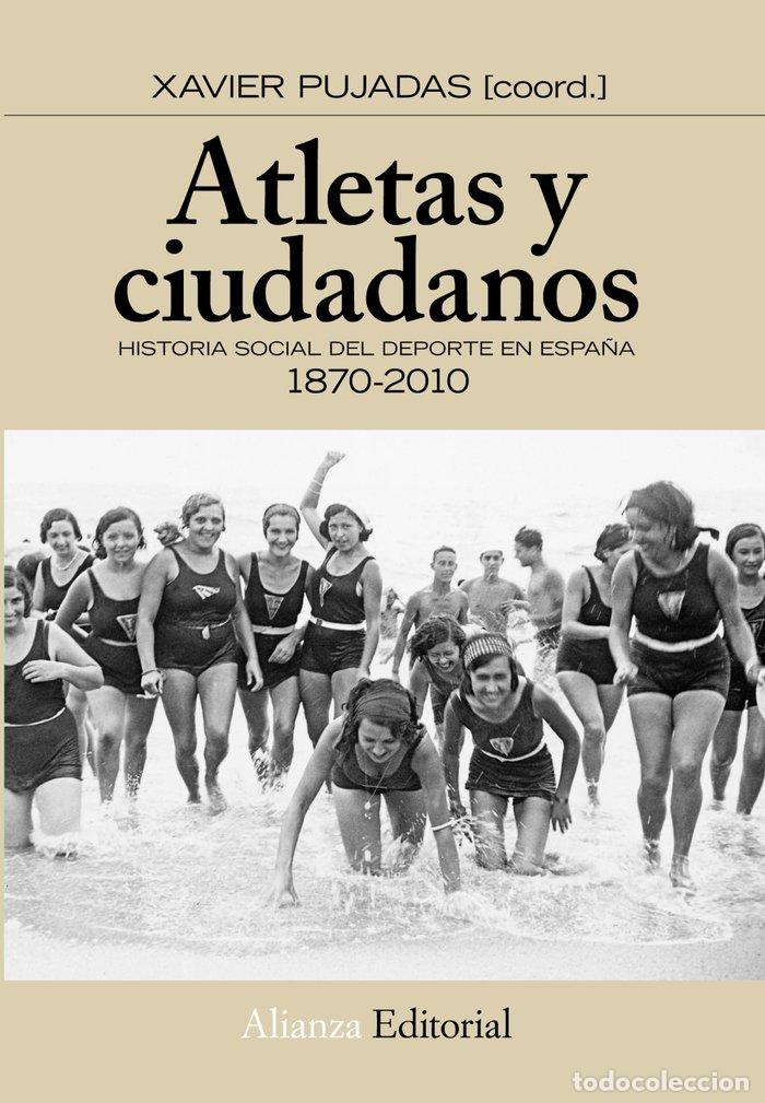 Libros: ATLETAS Y CIUDADANOS - PUJADAS I MARTI, XAVIER